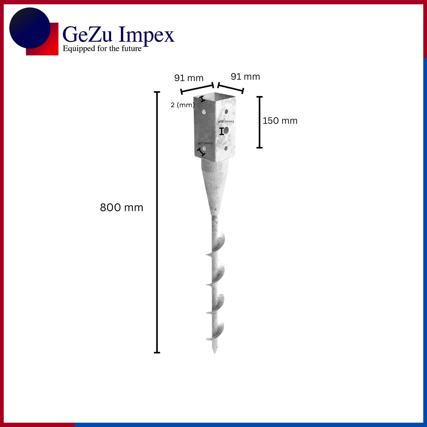91 x 91 x 800 mm / Hot Dip Galvanised
