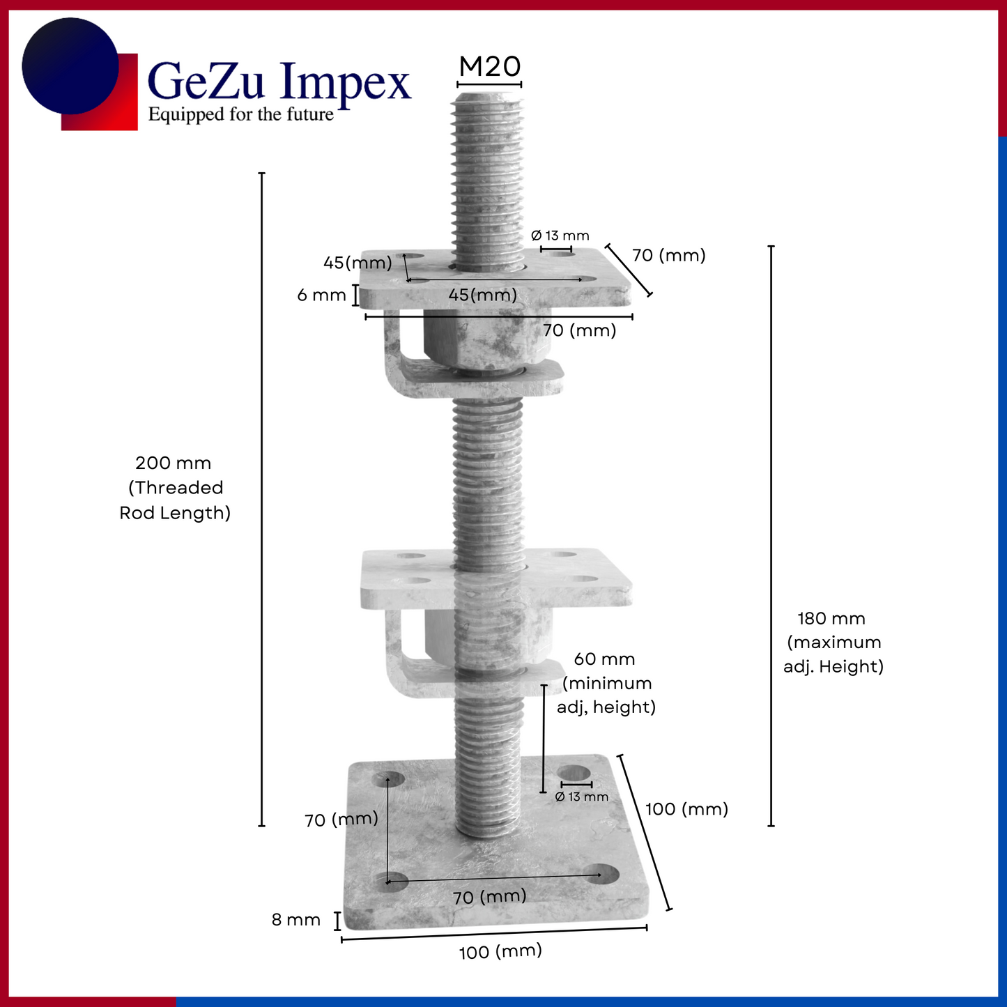 M20 nut size, adjustable in height upto 200 mm, 70 x 70 mm / Hot Dip Galvanised